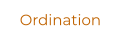 Ordination
